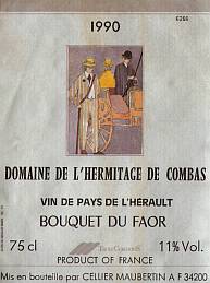 Domaine de l`Hermitage de Combas Bouquet du Faor