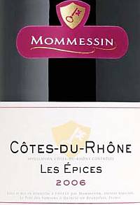 Mommessin Cotes du Rhone Les Epices